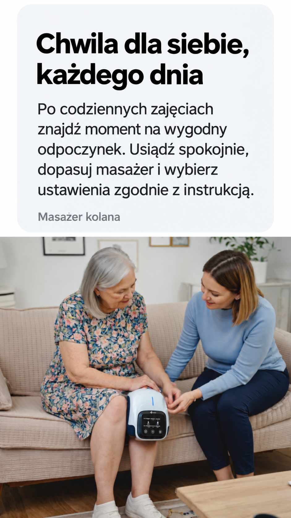 Odpoczynek w domu z masażerem kolana